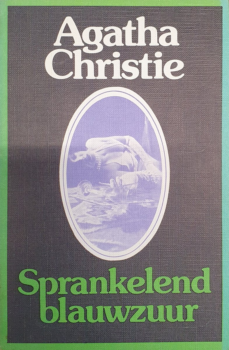 Sprankelend blauwzuur / Agatha Christie