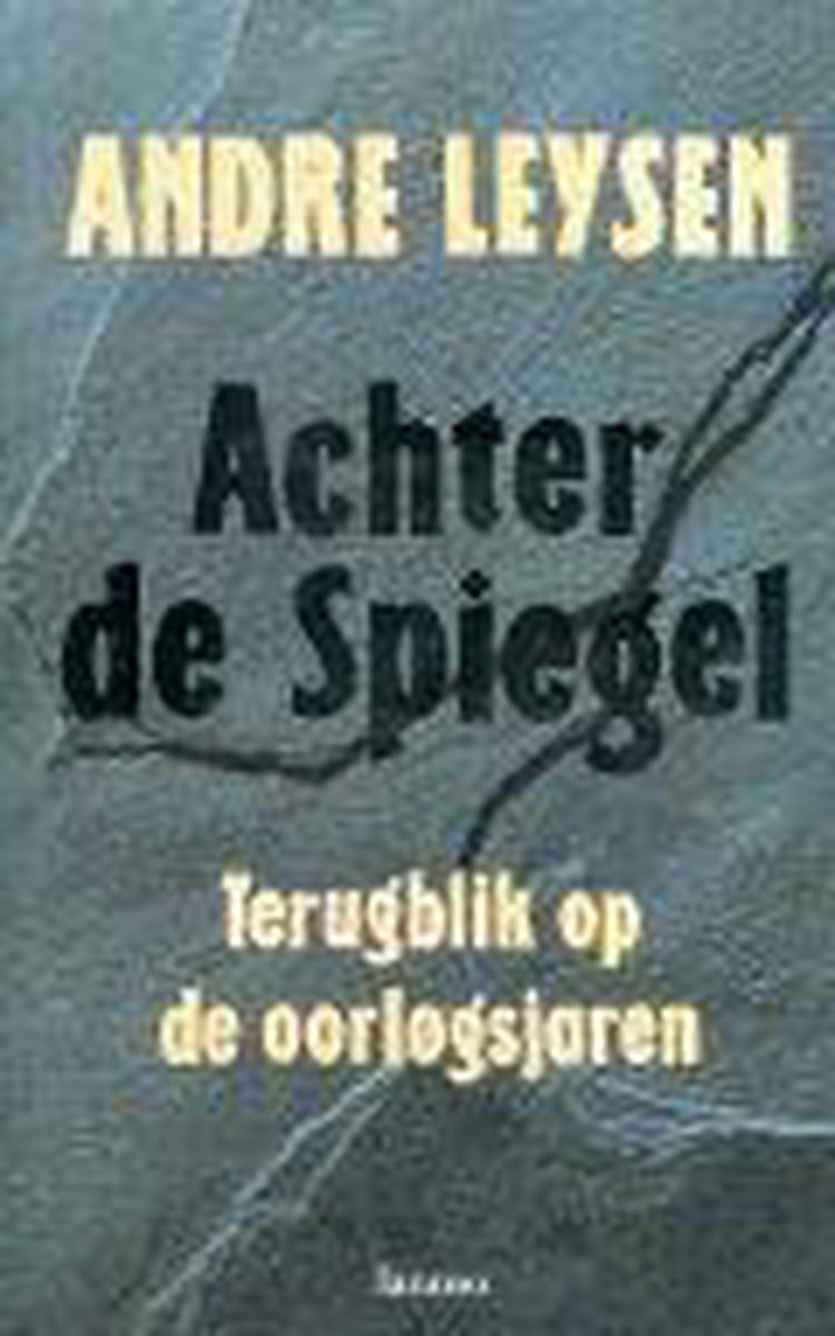 Achter de spiegel