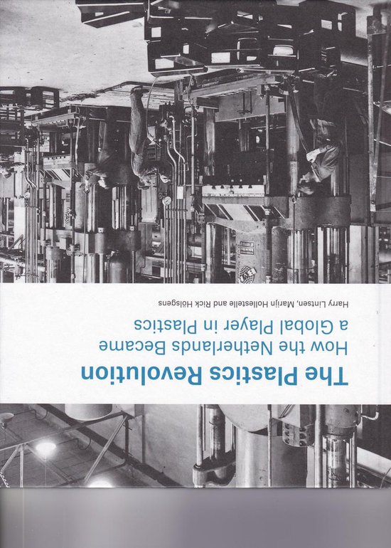 The plastics revolution how the Netherlands became a global player in plastics