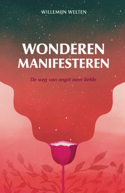 Willemijn Welten Wonderen Manifesteren