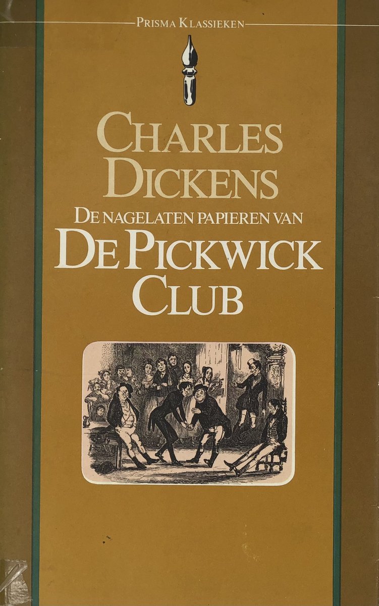 Dickens Nagelaten Papieren Van De Pickwick Club