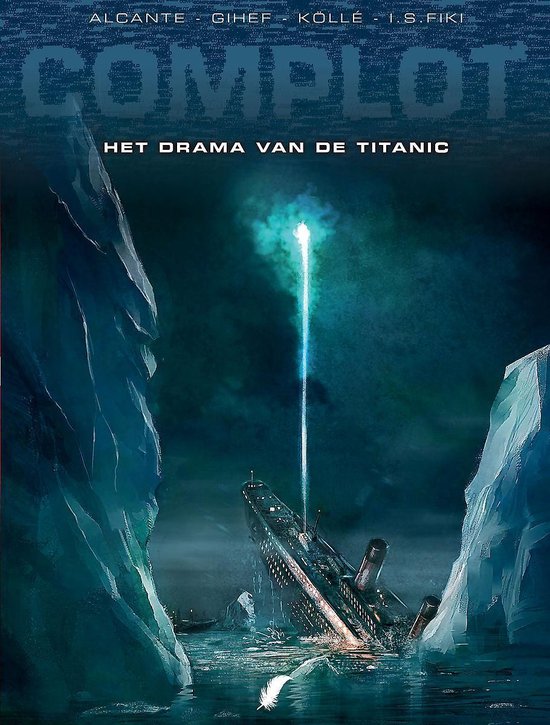 Het drama van de Titanic / Complot / 4