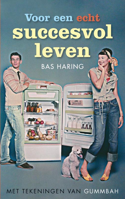 boekenbalie_9789038890777_cover Voor een echt succesvol leven