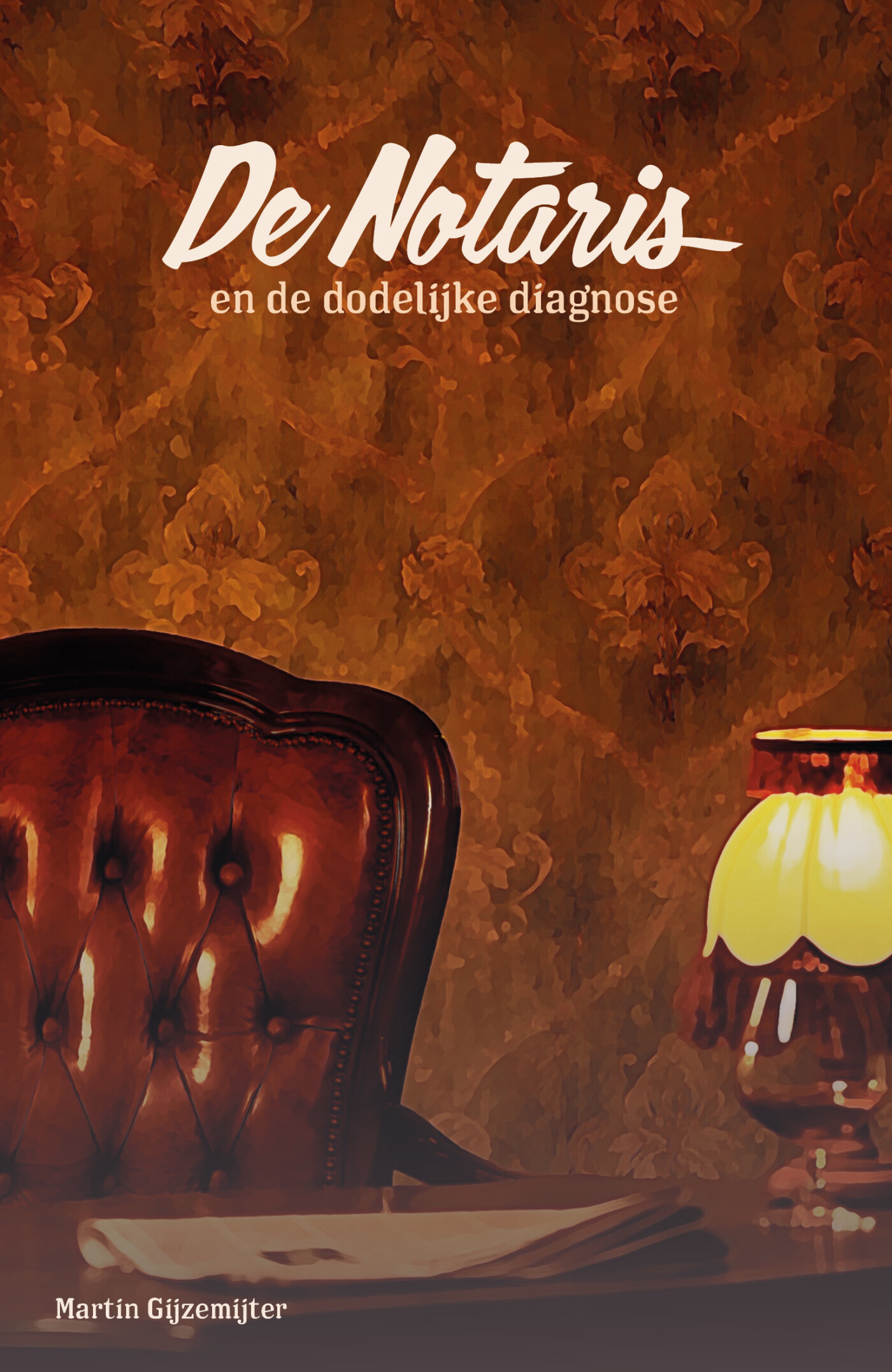 De Notaris 4: en de dodelijke diagnose / De Notaris / 4