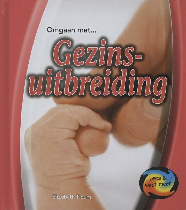 Gezinsuitbreiding / Omgaan met ...