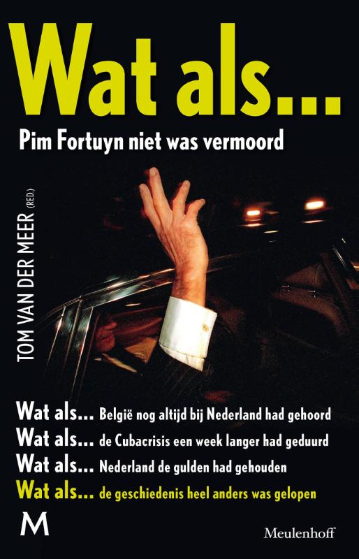 boekenbalie_9789029087742_cover Wat als... Pim Fortuyn niet was vermoord