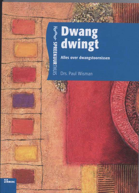 boekenbalie_9789066115385_cover Dwang dwingt / Spreekuur thuis