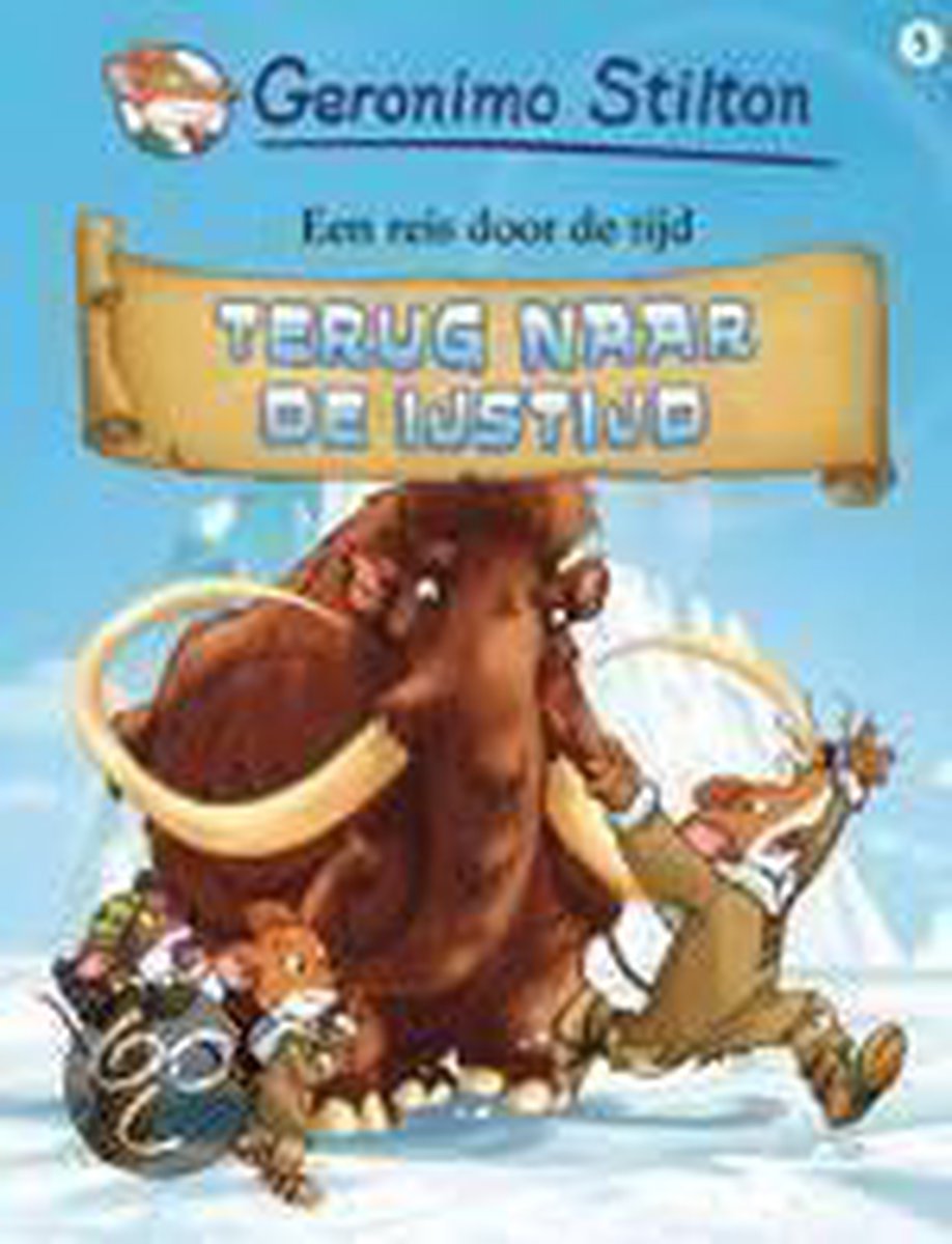 boekenbalie_9789054613398_cover Terug naar de IJstijd / Een reis door de tijd / 5