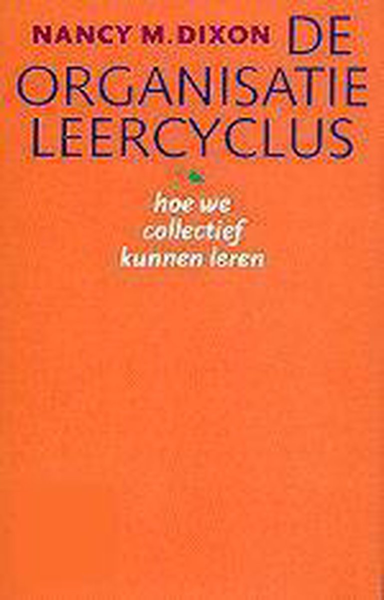 De Organisatie-Leercyclus