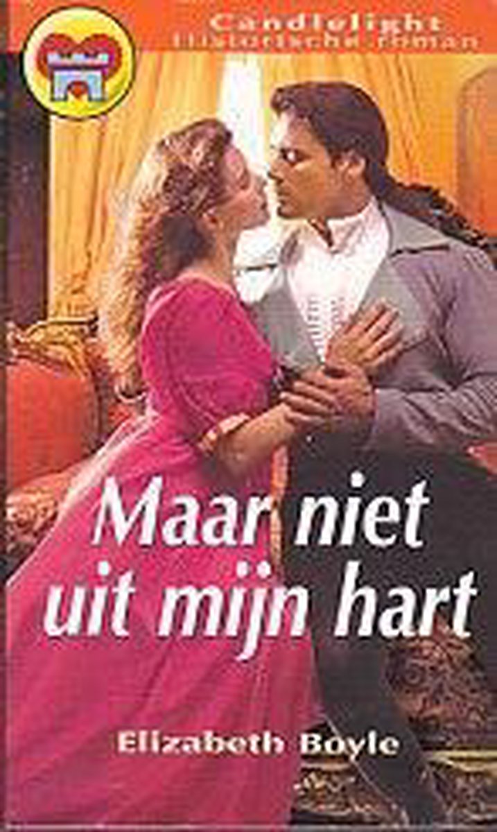 Maar niet uit mijn hart / Candlelight historische roman / 901