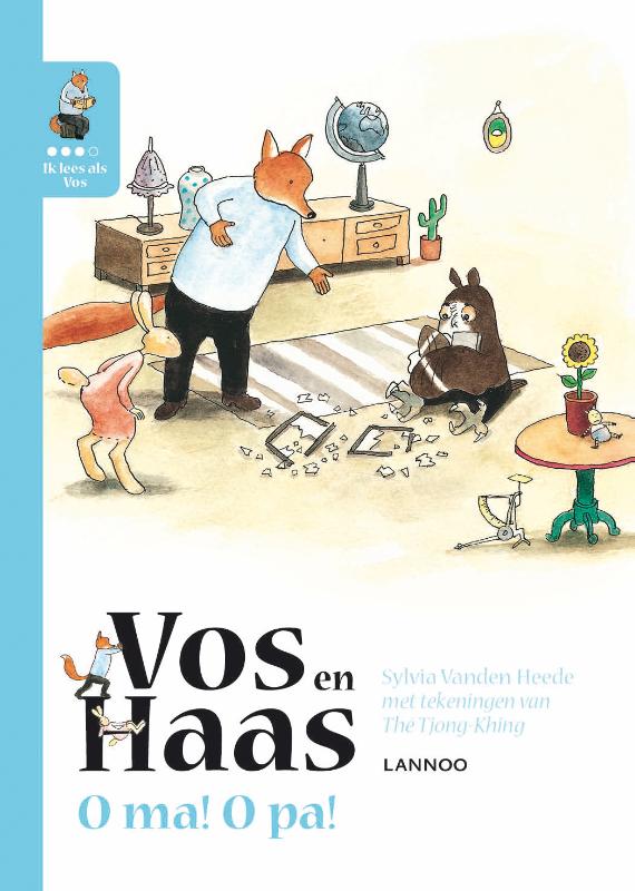 Ik leer lezen met Vos en Haas - Ik lees als Vos - O ma, o pa! / Vos en Haas