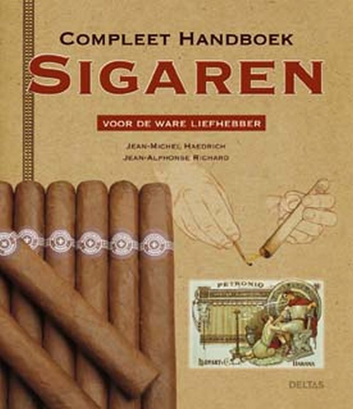 Compleet Handboek Sigaren Voor De Ware Liefhebber
