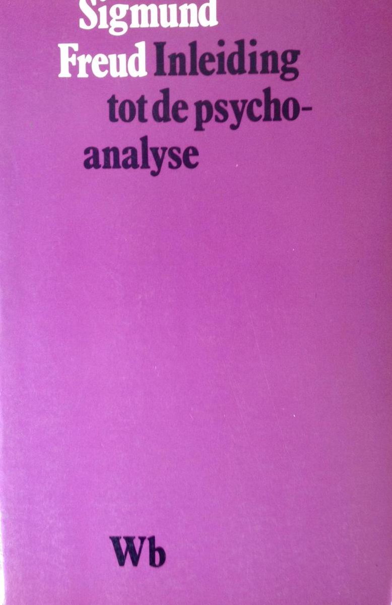 Inleiding tot de studie der psycho-analyse