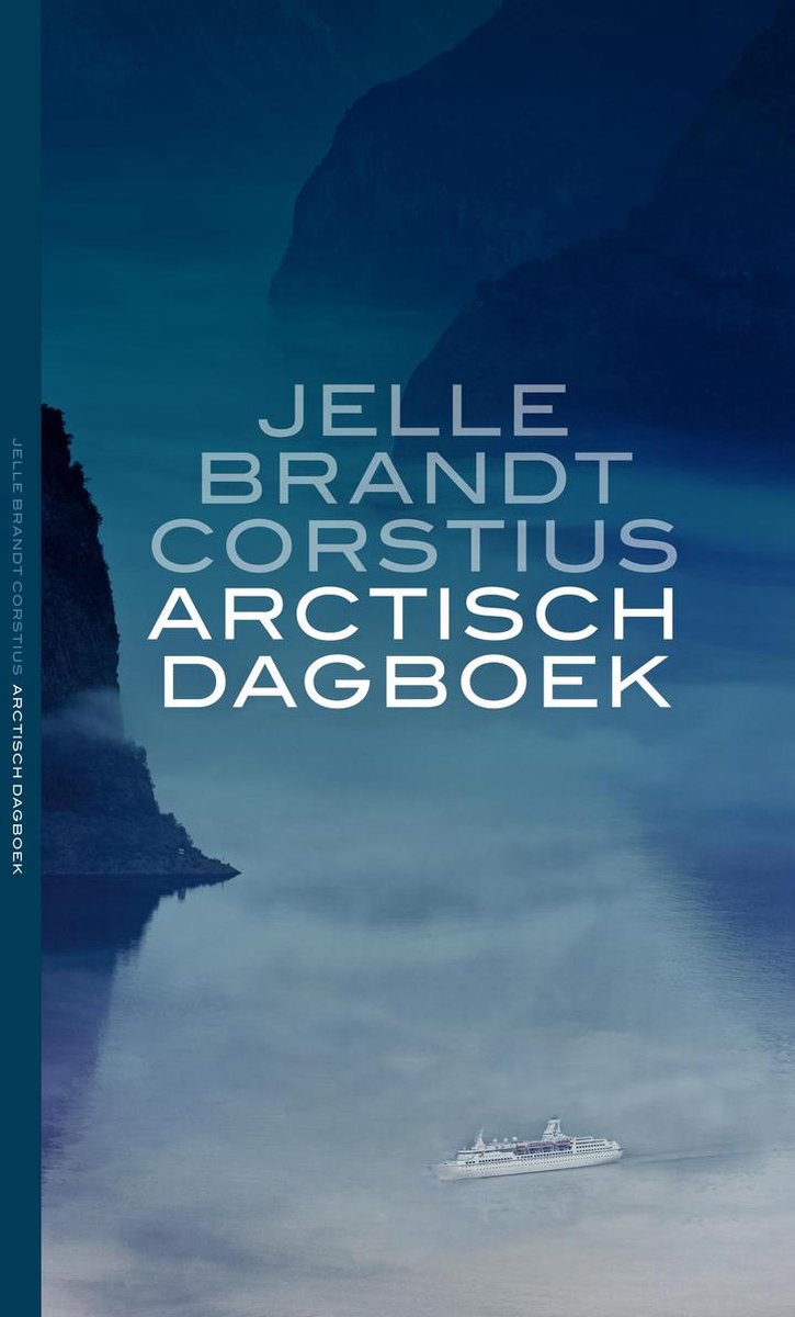 Jelle Brandt Corstius Arctisch Dagboek thumbnail