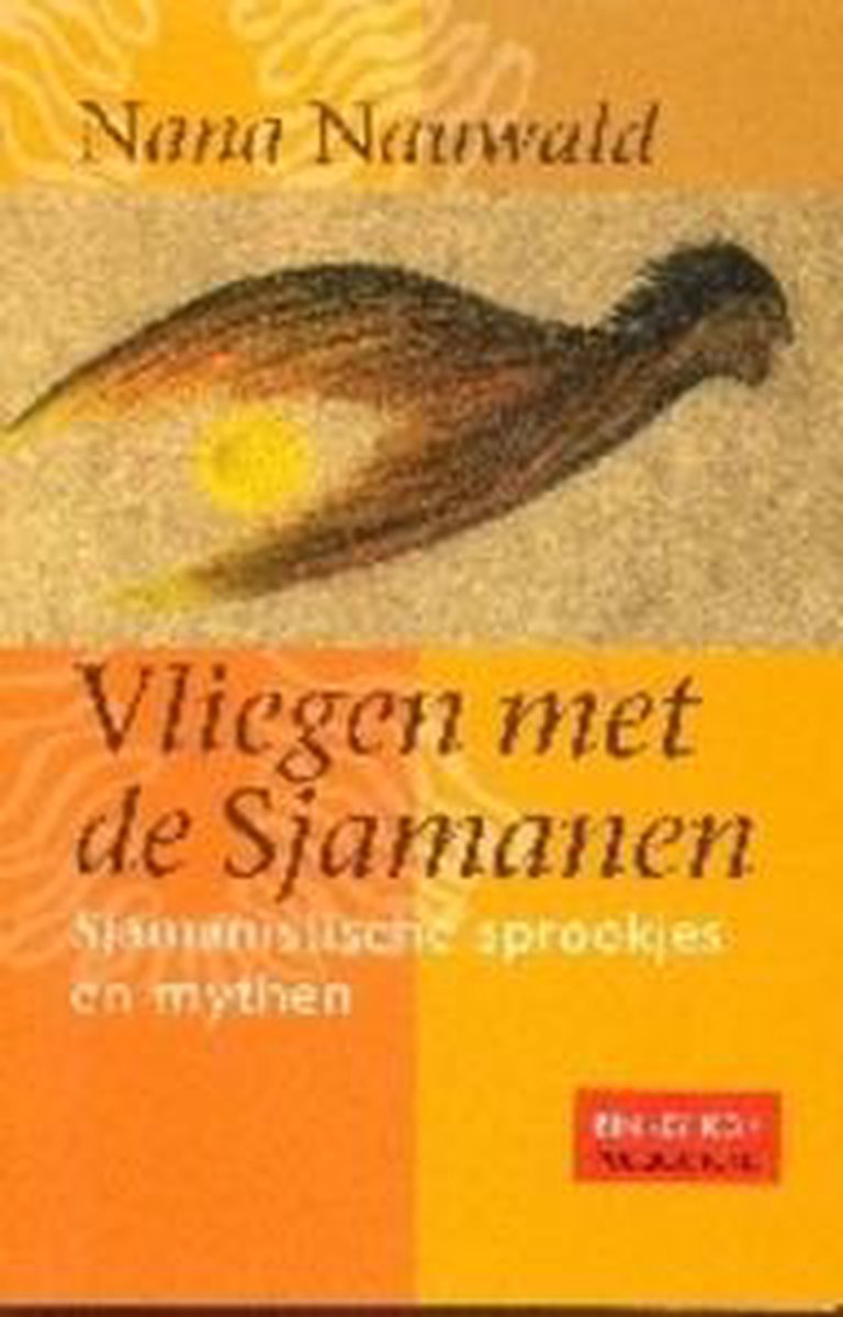 VLIEGEN MET DE SJAMANEN