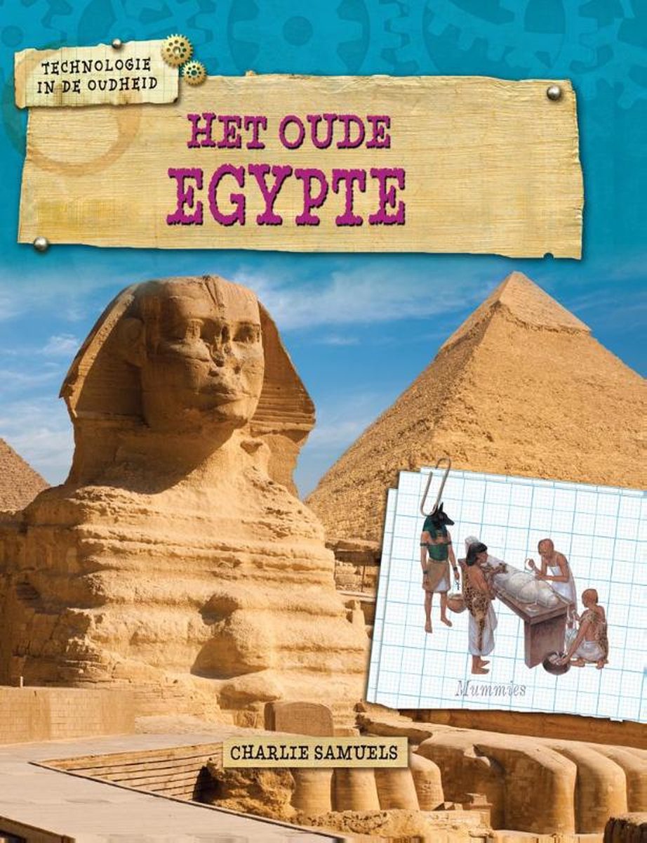 Technologie in de oudheid  -   Het Oude Egypte