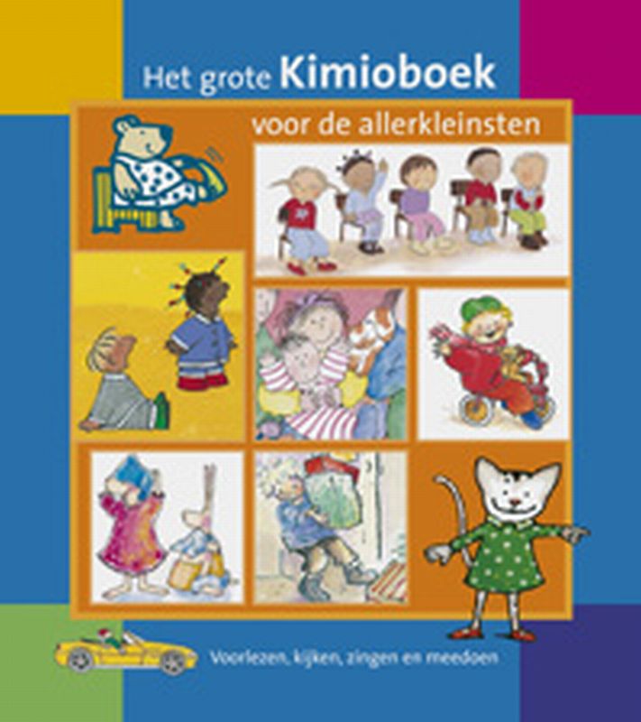 Het grote Kimioboek voor de allerkleinsten