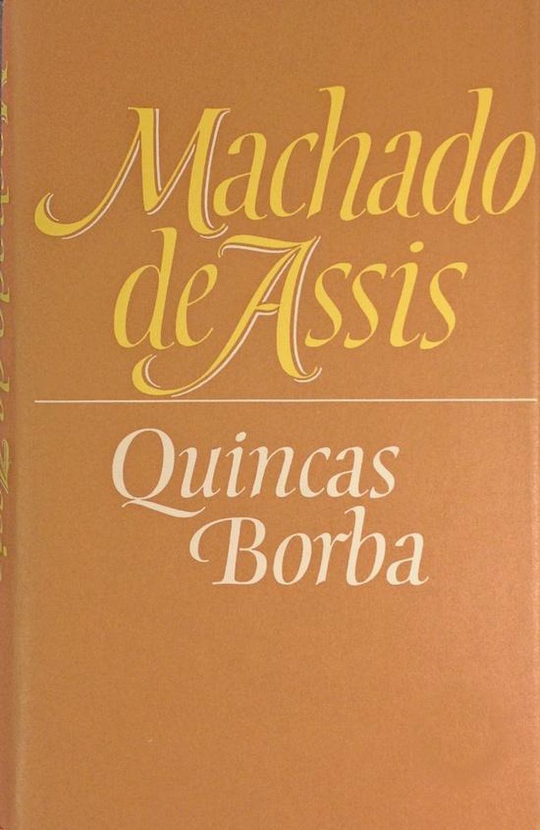 boekenbalie_9789029501057_cover Quincas Borba / Grote ABC / nr. 475