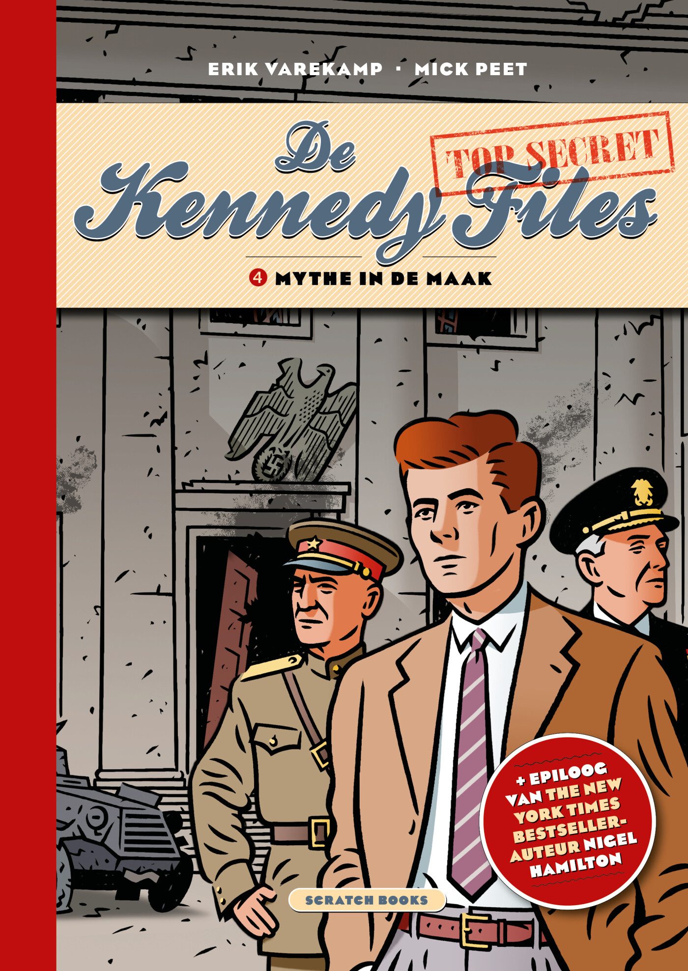 Mythe in de maak / De Kennedy Files / 4
