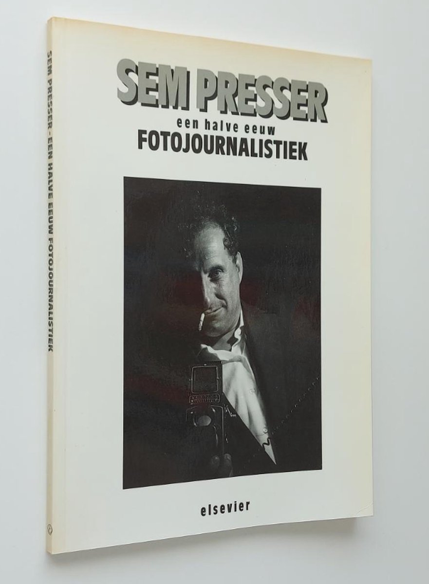 Sem presser een halve eeuw fotojournalistiek
