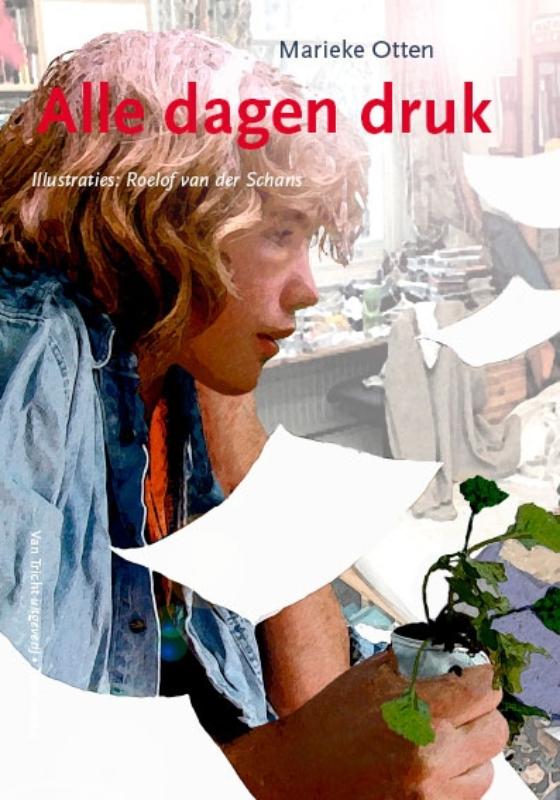 Marieke Otten Alle Dagen Druk / Troef-reeks