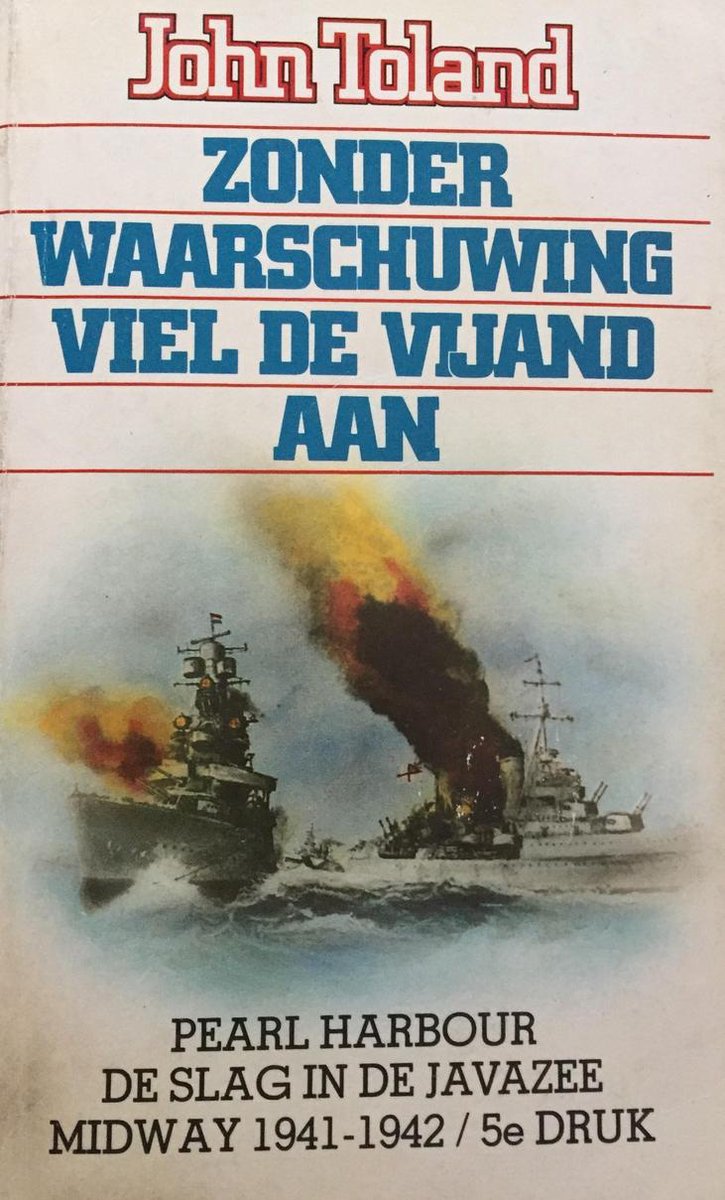 Toland Zonder Waarschuwing Viel De Vyand Aan