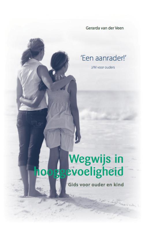 Gerarda van der Veen Wegwijs In Hooggevoeligheid