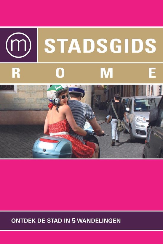Tessa Vrijmoed Time To Momo - Rome (Stadsgids 2018 Editie)