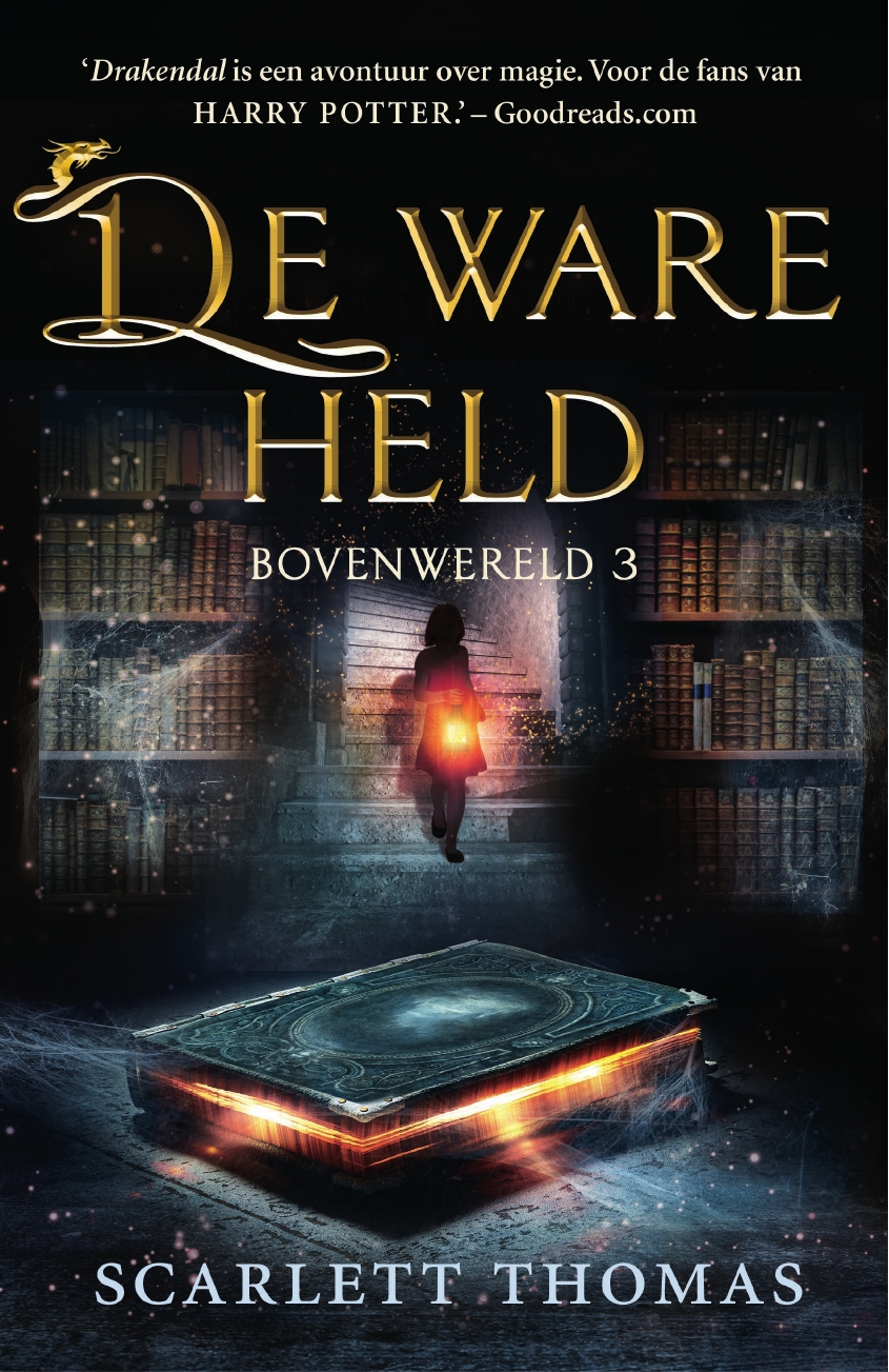 De ware held / Bovenwereld / 3