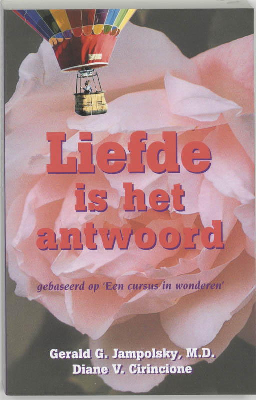 boekenbalie_9789062718184_cover Liefde Is Het Antwoord