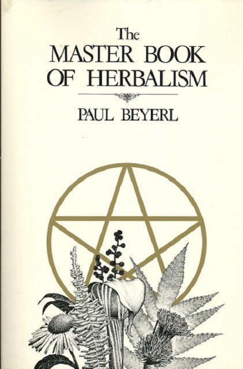 The Master Book of Herbalism