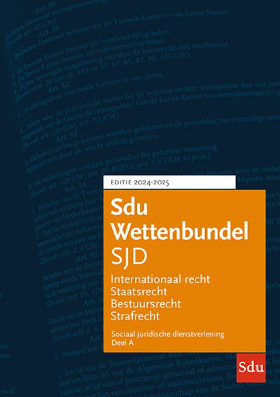 Sdu Wettenbundel Sociaal Juridische Dienstverlening / 2024-2025 / Educatieve wettenverzameling