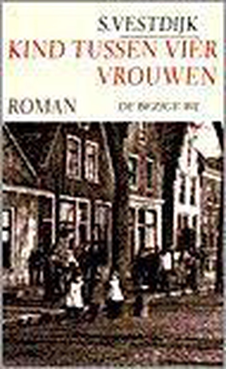 boekenbalie_9789023433897_cover KIND TUSSEN VIER VROUWEN