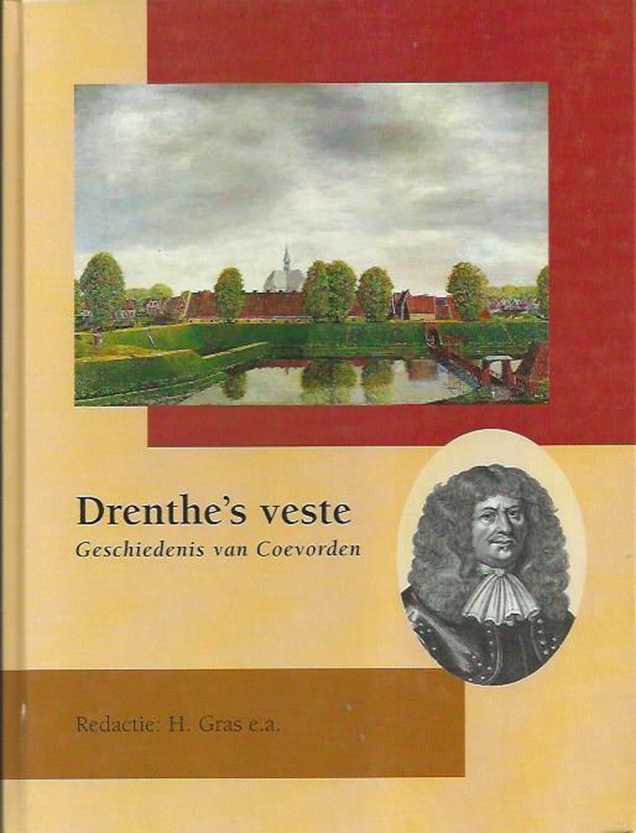 Drenthe's Veste