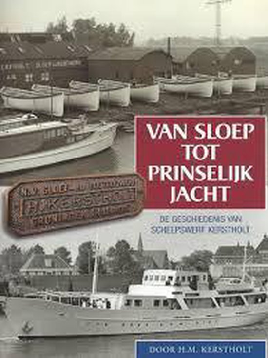 Van sloep tot prinselijk jacht