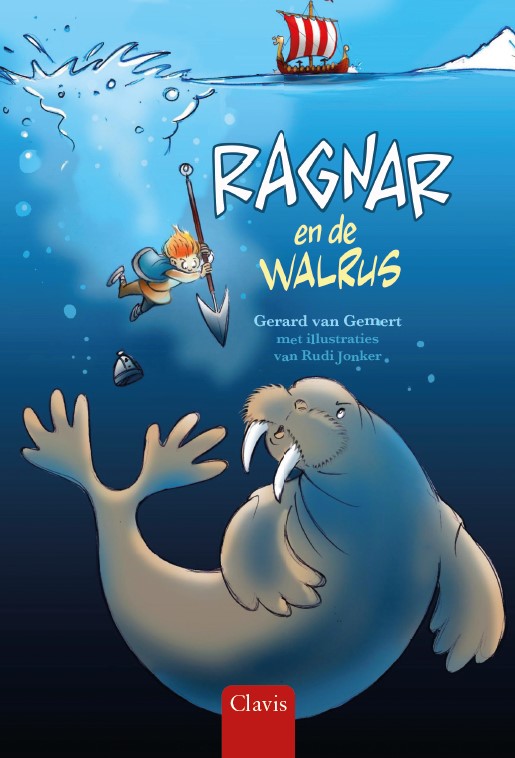 Ragnar en de walrus / Kleine helden van toen