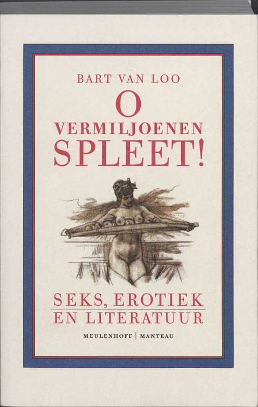 Bart Van Loo O Vermiljoenen Spleet!