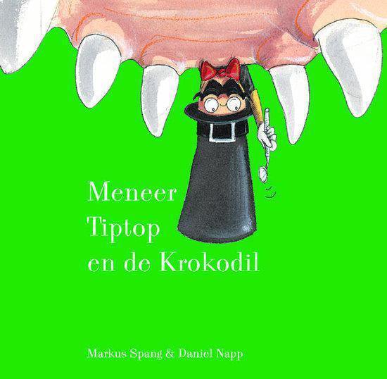 Meneer Tiptop en de krokodil / Meneer Tiptop / 2