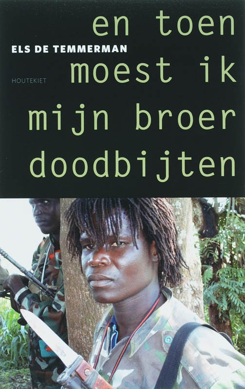 En Toen Moest Ik Mijn Broer Doodbijten