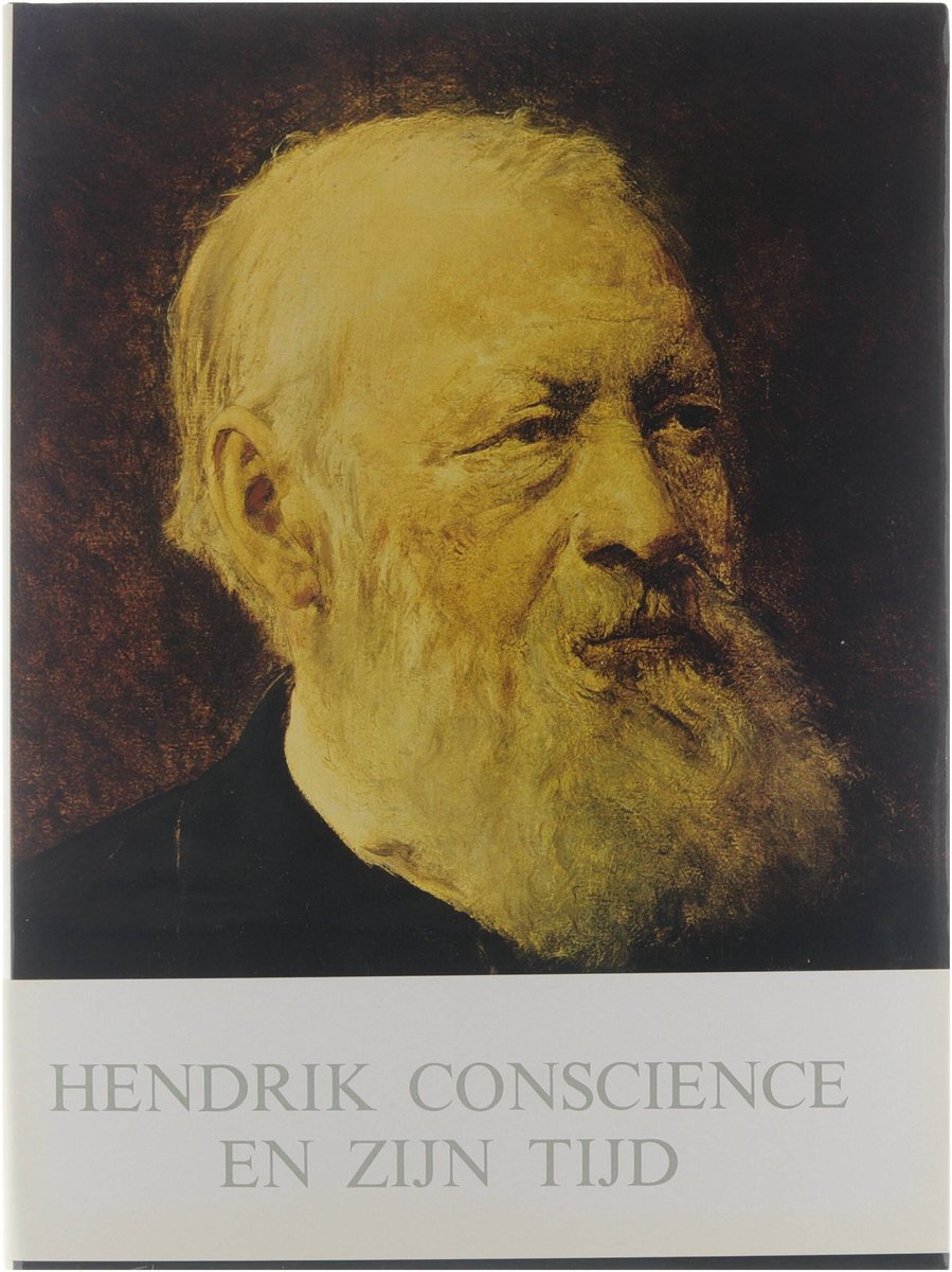 Hendrik conscience en zijn tijd