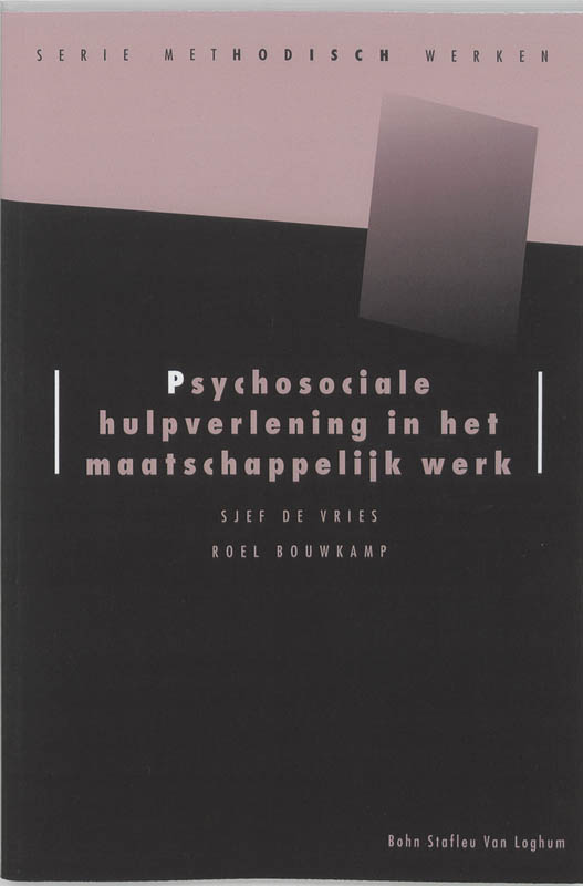 Psychosociale hulpverlening in het maatschappelijk werk