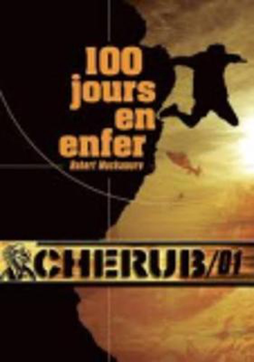 Cherub 1/100 jours en enfer