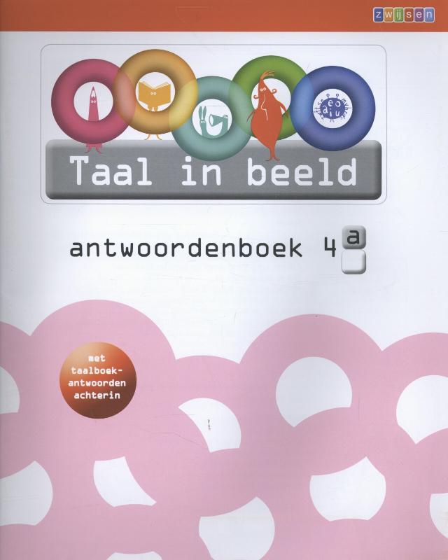Taal in beeld 4A Antwoordenboek