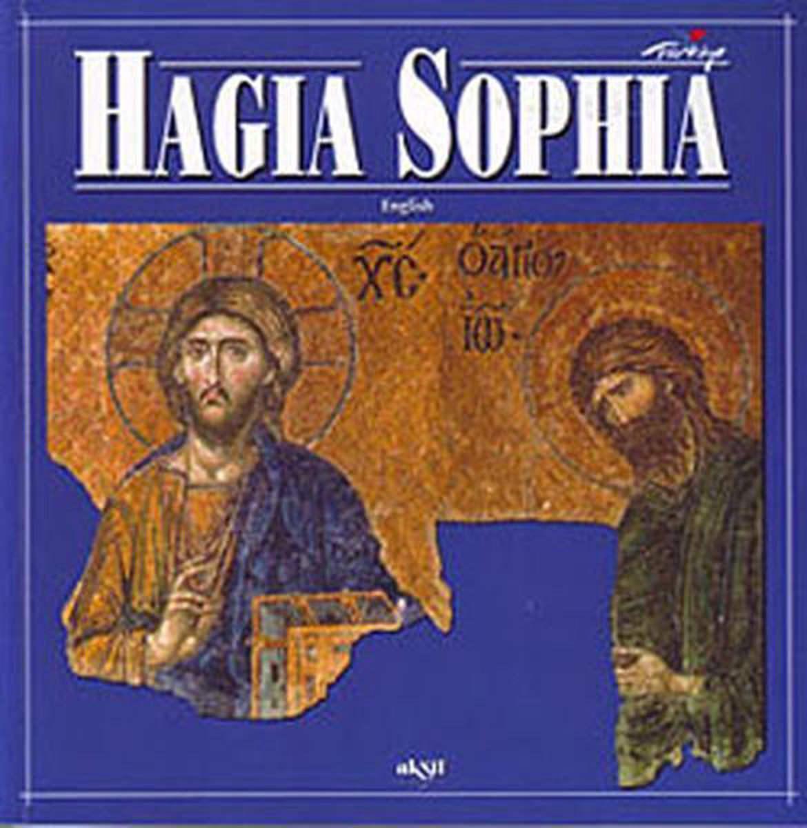 HAGIA SOPHIA (Ayasofya İng.)
