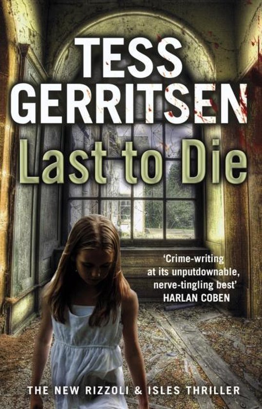Tess Gerritsen Last To Die thumbnail