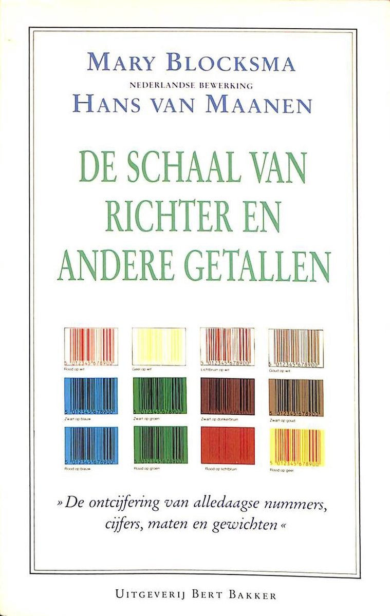 boekenbalie_9789035109407_cover SCHAAL VAN RICHTER EN ANDERE GETALLONTCIJFERING ALLEDAAGSE NUMMERS / WITTE SERIE