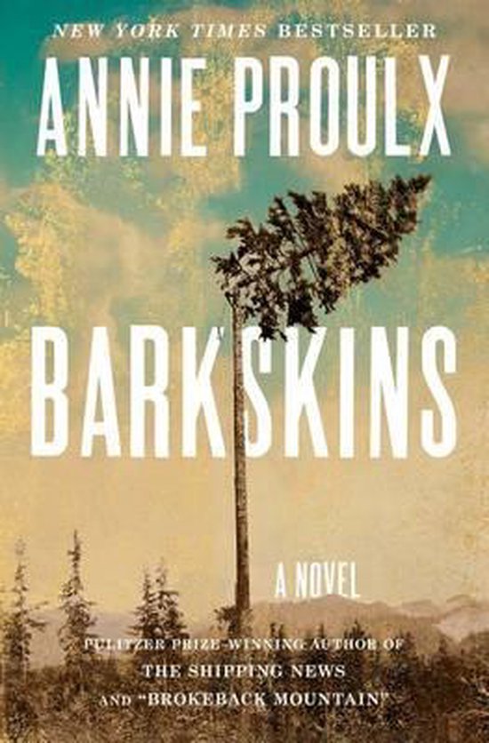 Annie Proulx Barkskins