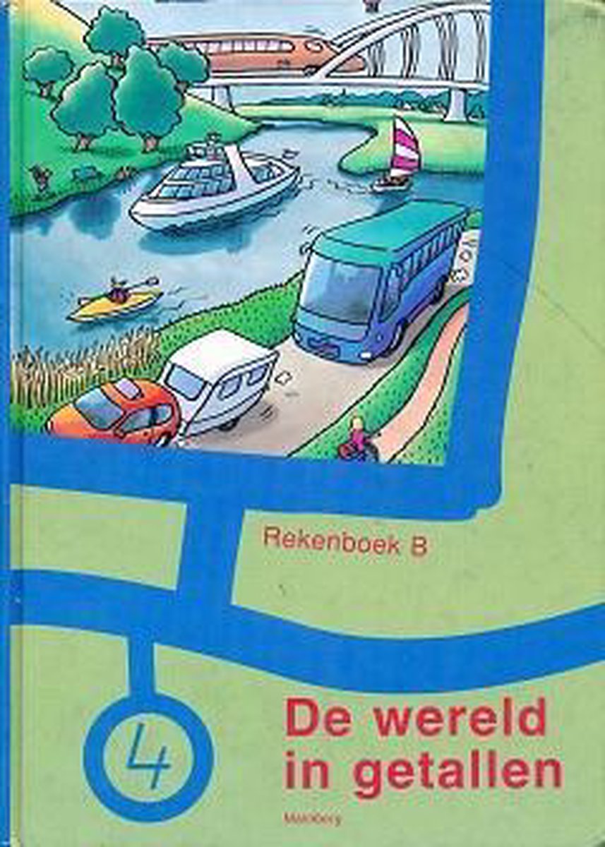 Rekenboek De wereld in getallen B groep 4