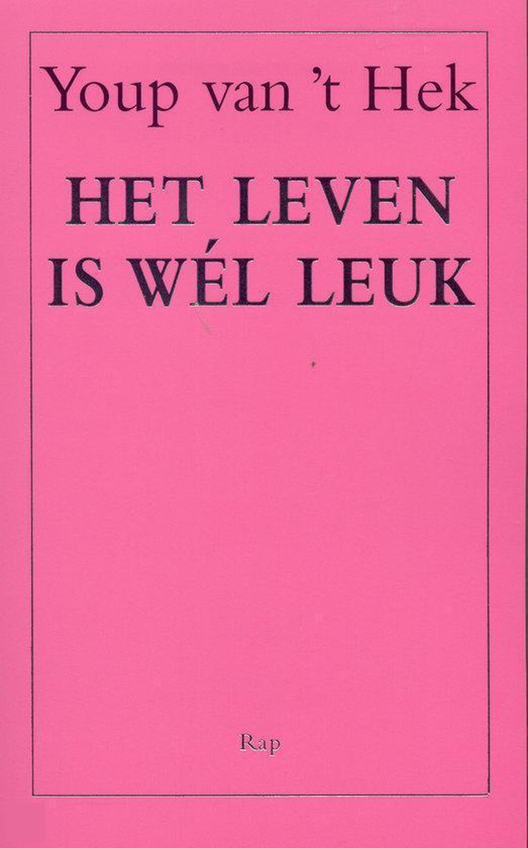 boekenbalie_9789060055656_cover Het leven is wél leuk