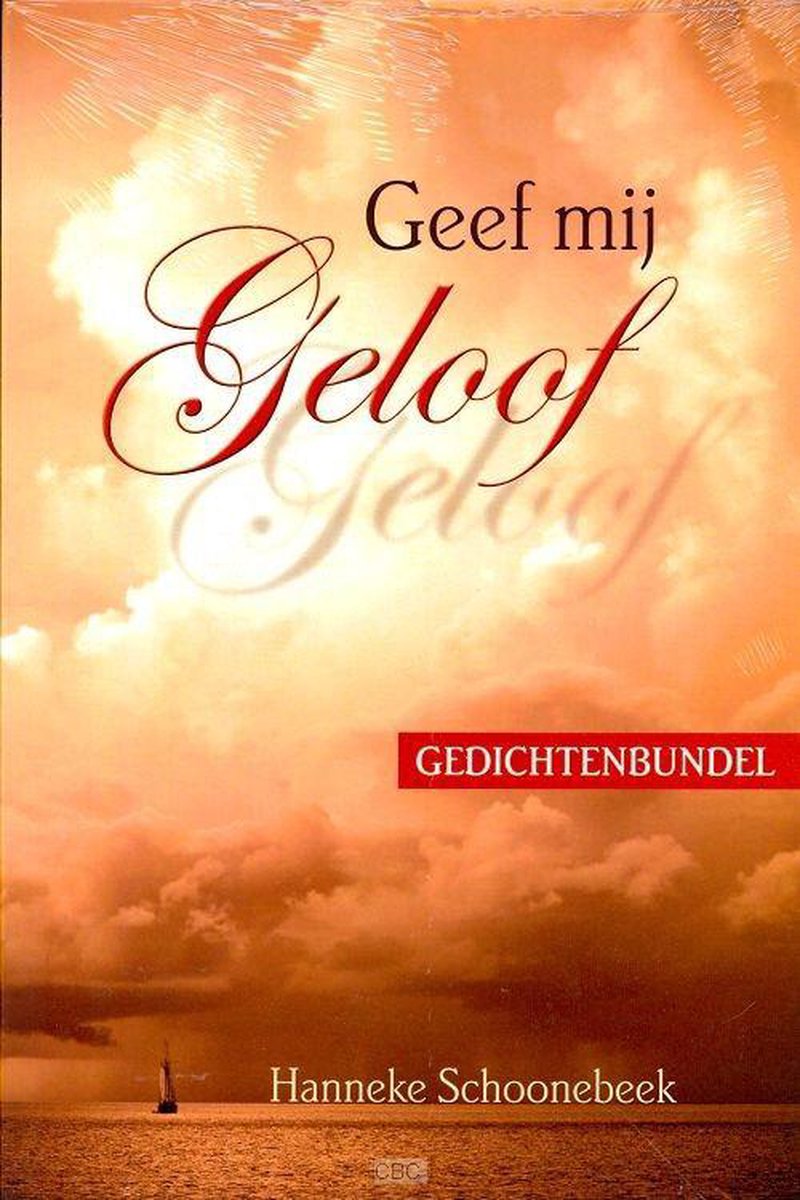 Hanneke Schoonebeek Geef Mij Geloof thumbnail